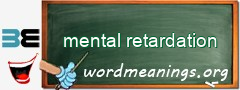 WordMeaning blackboard for mental retardation